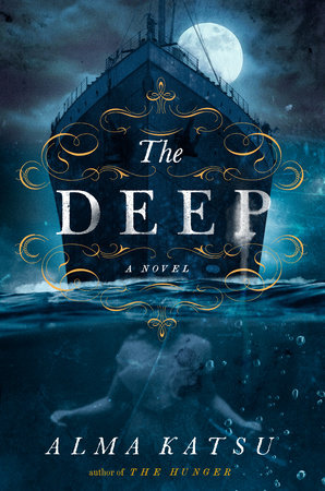The Deep by Alma Katsu Book Review